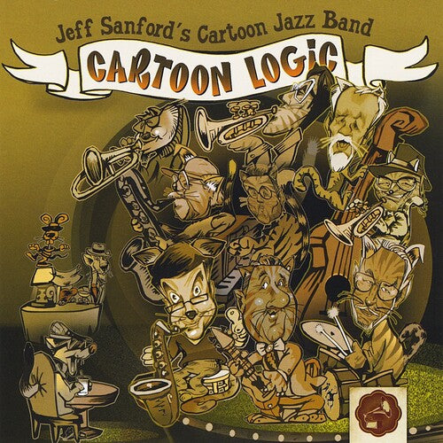 Jeff Sanford's Cartoon Jazz Band - Cartoon Logic