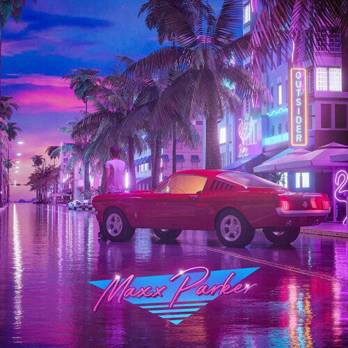 Maxx Parker - Outsider