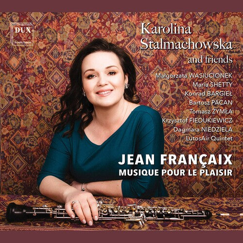 Francaix/ Stalmachowska/ Pacan - Musique Pour Le Plaisir
