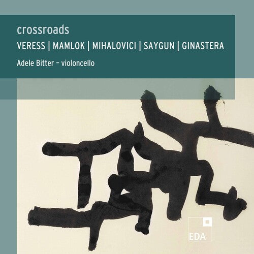 Ginastera/ Bitter - Crossroads