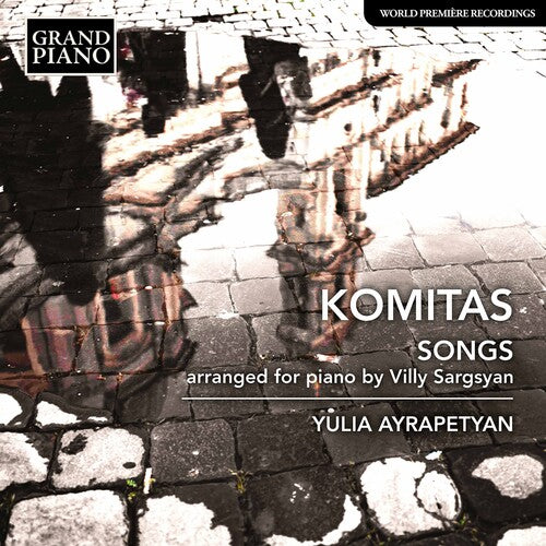 Komitas/ Ayrapetyan - Songs