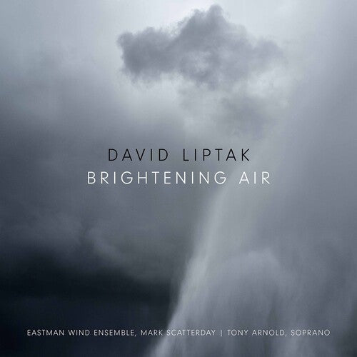Liptak/ Arnold/ Scatterday - Brightening Air