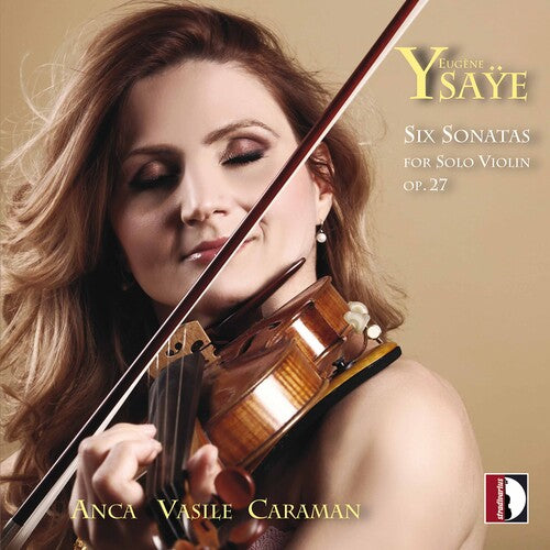 Ysaye/ Caraman - Six Sonatas for Solo Violin