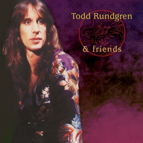 Todd Rundgren - Todd Rundgren & Friends