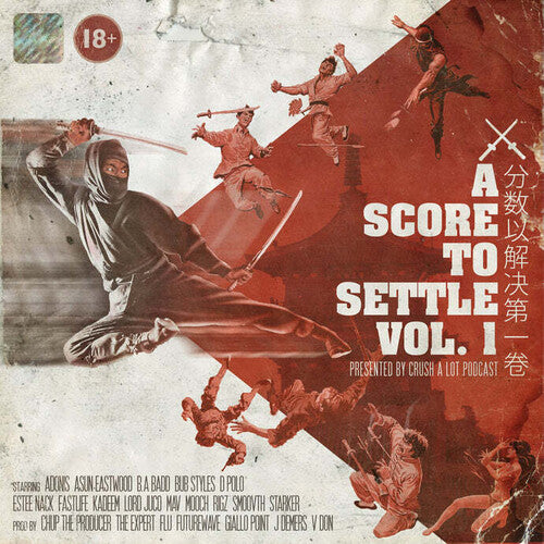 Score to Settle Vol 1: Presented by Crush a Lot - Score To Settle Vol 1: Presented By Crush A Lot Podcast / Various