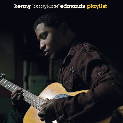 Kenny Edmonds ( Babyface ) - Playlist