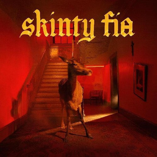 Fontaines D.C. - Skinty Fia (LIMITED EDITION DELUXE VINYL)