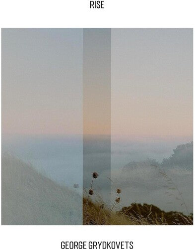 George Grydkovets - Rise