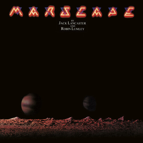 Jack Lancaster / Jack Lumley & Robin - Marscape