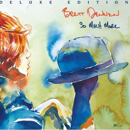 Brett Dennen - So Much More (Deluxe Edition)