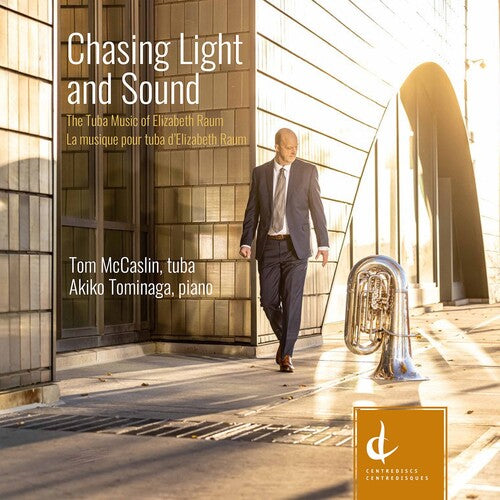 Raum/ McCaslin/ Tominaga - Chasing Light & Sound