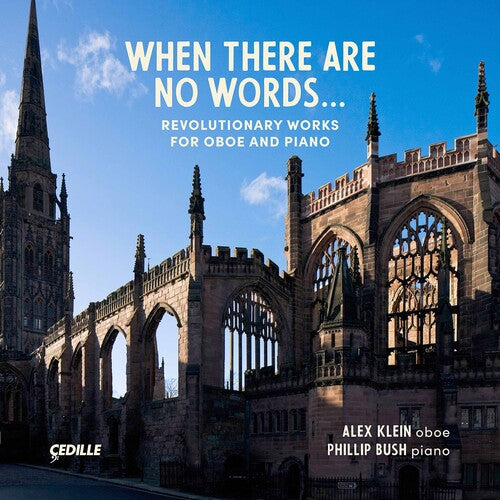Bolcom/ Klein/ Bush - When There Are No Words