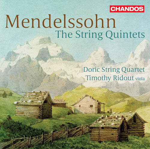 Mendelssohn/ Doric String Quartet/ Ridout - String Quintets