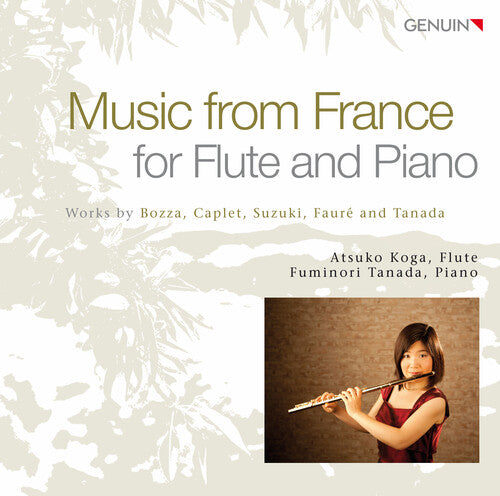 Bozza/ Koga/ Tanada - Music from France