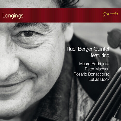 Berger/ Rudi Berger Quintet - Longings
