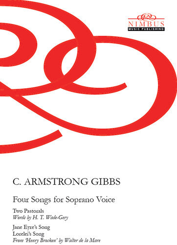 Gibbs - Four Songs for Soprano Voice