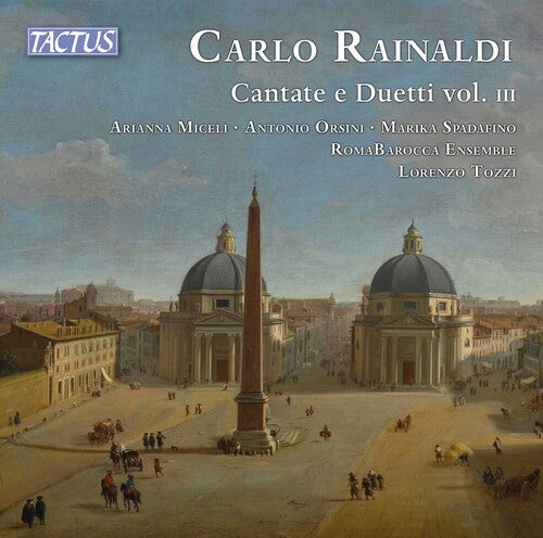 Rainaldi/ Romabarocca Ensemble/ Criscuolo - Cantate E Duetti 3