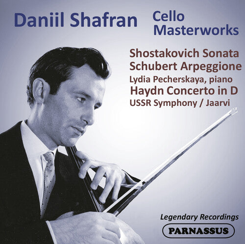 Daniil Shafran / Ussr Symphony Orchestra - Daniil Shafran: Cello Masterpieces Haydn/Schubert/Shostakovich