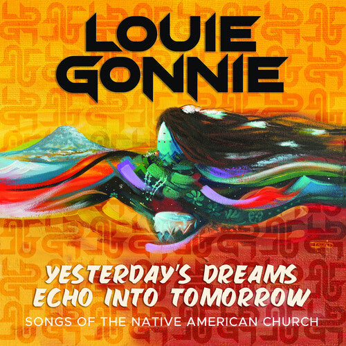 Louie Gonnie - Yesterdays Dream Echo Into Tomorrow