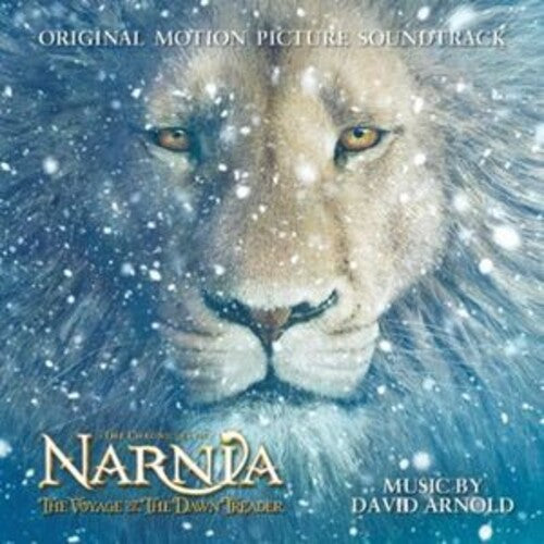 David Arnold - Chronicles Of Narnia: Voyage Of The Dawn Treader (Original Soundtrack)