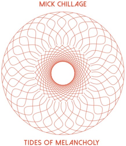 Mick Chillage - Tides Of Melancholy