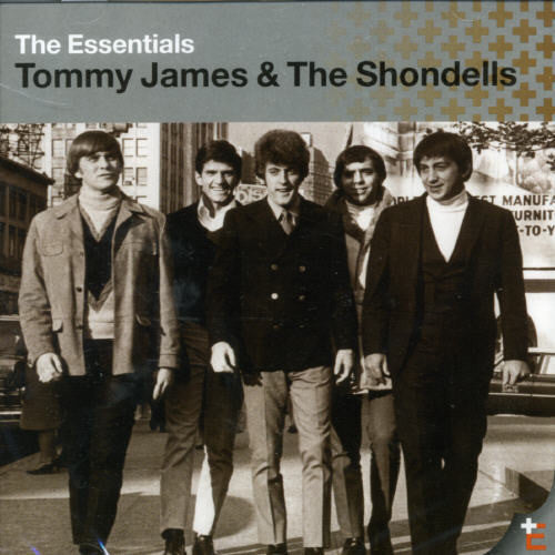 Tommy James & Shondells - Essentials Series