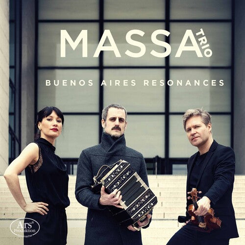 Ginastera/ Massa Trio - Buenos Aires Resonances