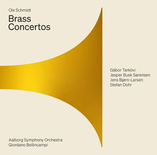 Schmidt/ Tarkovi/ Bellincampi - Brass Concertos