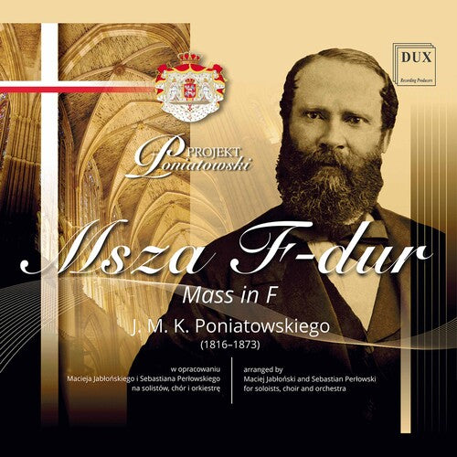 Poniatowski/ Lviv National Philharmonic Orch - Mass in F