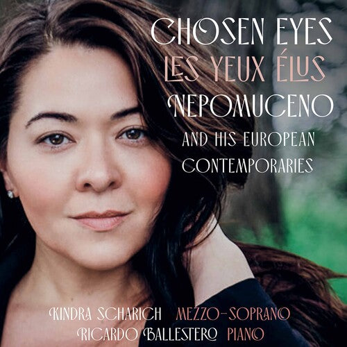 Chausson/ Scharich/ Ballestero - Chosen Eyes (Les Yeux Elus)