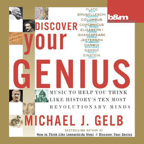 Michael Gelb - Discover Your Genius