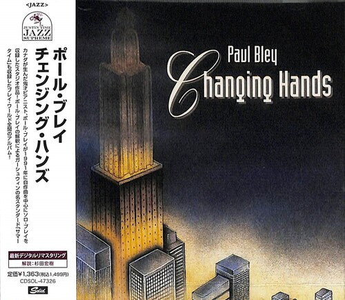 Paul Bley - Changing Hands (Remastered)