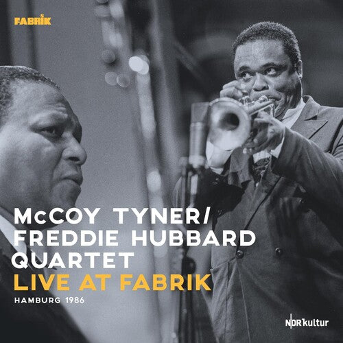 McCoy Tyner / Freddie Hubbard - Live At Fabrik Hamburg 1986