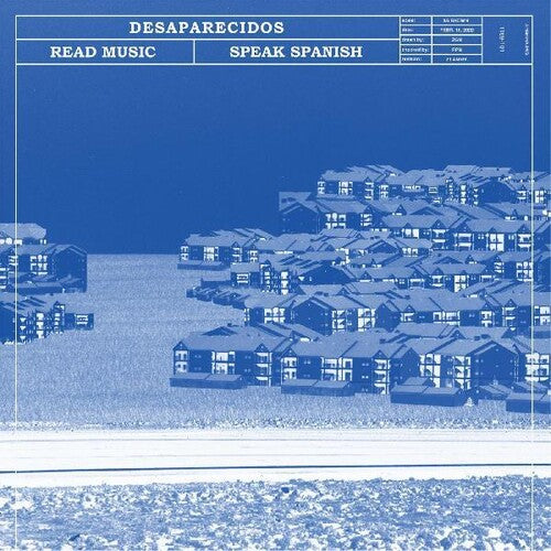 Desaparecidos - Read Music / Speak Spanish