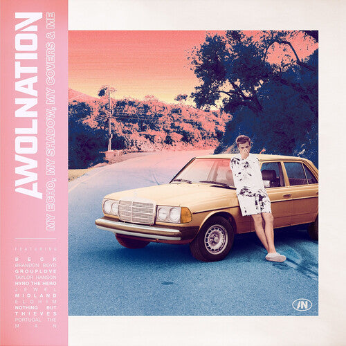 Awolnation - My Echo, My Shadow, My Covers and Me