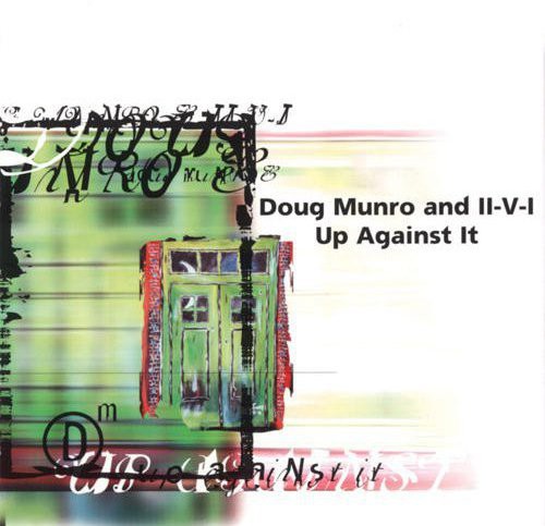 Doug Munro - Up Against It