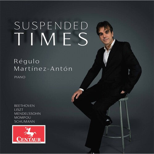 Regulo Martinez-Anton - Suspended Times
