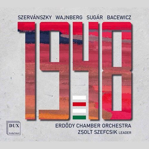 Bacewicz/ Erdody Chamber Orch/ Szefcsik - 1948