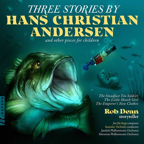 Jarvlepp/ Dean/ Janacek Philharmonic Orchestra - 3 Stories By H. C. Andersen