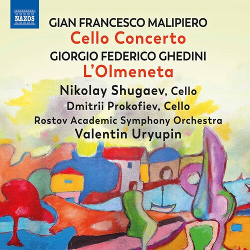 Ghedini/ Shugaev/ Uryupin - Cello Concerto / L'olmeneta