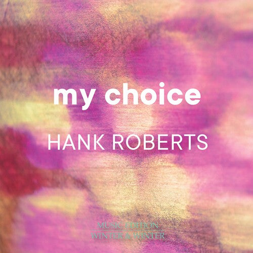 Roberts/ Roberts - My Choice