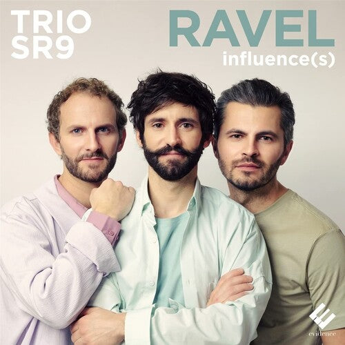Trio SR9 - Ravel Influence(s)