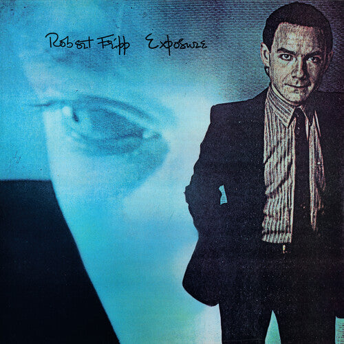 Robert Fripp - Exposure - Fourth Edition (Steven Wilson Mix)