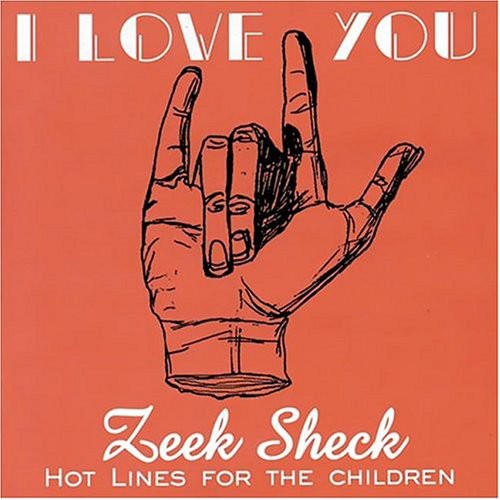 Zeek - I Love You