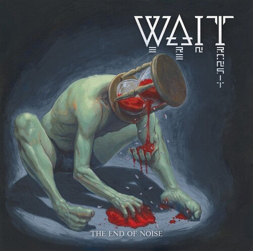 Wait - End Of Noise