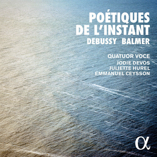 Quatuor Voce - Poetiques de L'instant