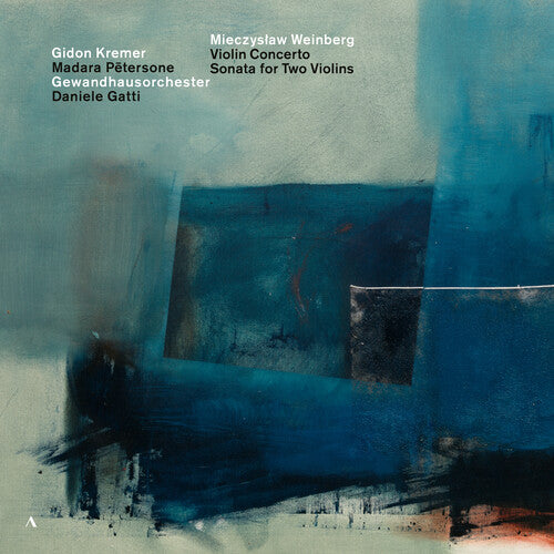 Weinberg/ Kremer/ Petersone - Violin Concerto & Sonata for Two Violins