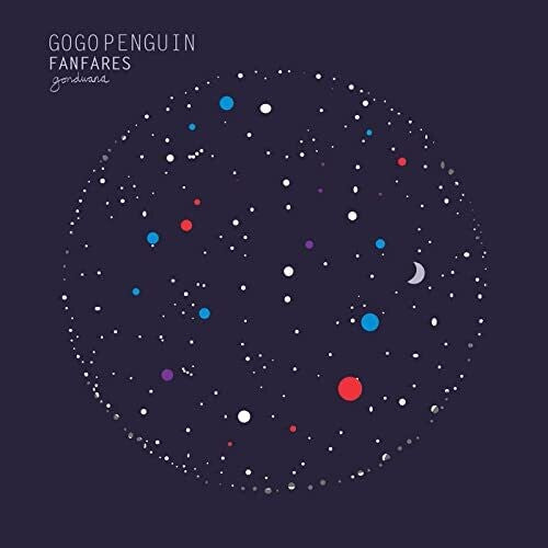 GoGo Penguin - Fanfares