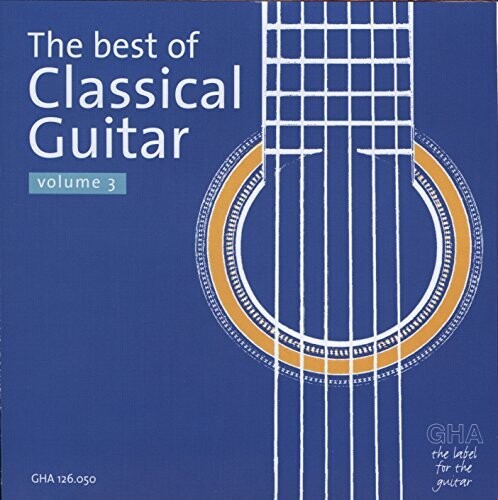 Best of Classical Guitar 3/ Various - Best of Classical Guitar 3 / Various
