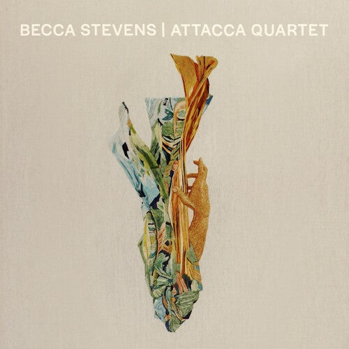 Becca Stevens - Becca Stevens / Attacca Quartet